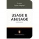 Usage And Abusage: A Guide To Good English - Partridge Eric