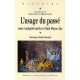 L'usage Du Passe , Entre Antiquite Tardive Et Haut Moyen Age - Sotinel , Sartre