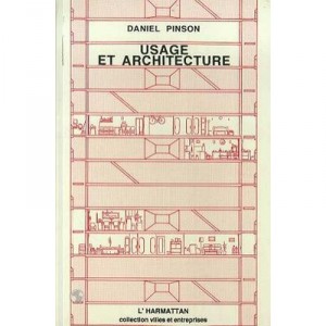 Usage Et Architecture - Daniel Pinson