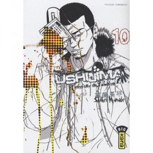 Ushijima, L'usurier De L'ombre T.10 - Shohei Manabe