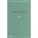 Usine De Femmes - Marie-france Bied-charreton
