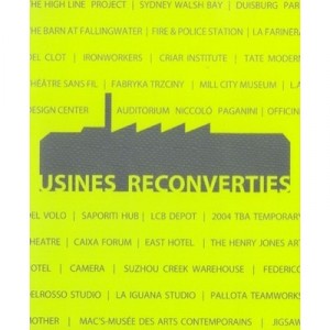 Usines Reconverties - Collectif