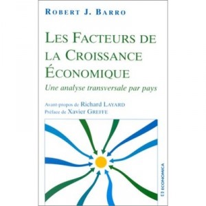 Les Facteurs De La Croissance Economique , Une Comparaison Empirique Des Donnees Par Pays - Robert J. Barro