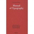 Manual Of Typography / Manuel Typographique - Giambattista Bodoni