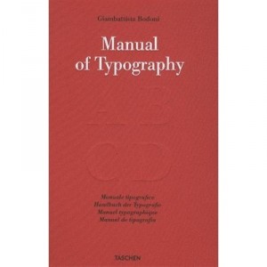Manual Of Typography / Manuel Typographique - Giambattista Bodoni