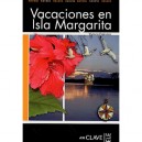 Vacaciones En Isla Margarita , Niveau 2 - Collectif