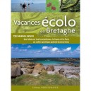 Vacances Ecolo En Bretagne - Collectif