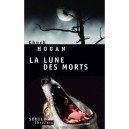 La Lune Des Morts - Chuck Hogan