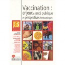 Vaccination : Enjeux De Sante Publique Et Perspectives Economiques. 8eme Journee D'economie De La Sante - Collectif