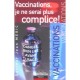 Vaccinations, Je Ne Serai Plus Complice ! - Jean Meric