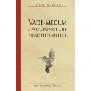 Vade-mecum D'acupuncture Traditionnelle - Jean Motte