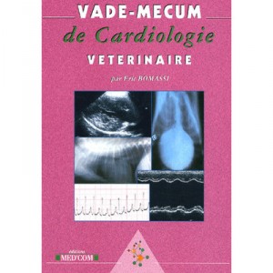 Vade-mecum De Cardiologie Veterinaire - Bomassi Eric