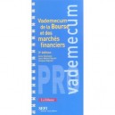 Vademecum De La Bourse Et Des Marches Financiers - Collectif