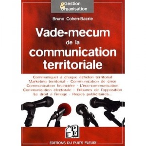 Vade-mecum De La Communication Territoriale - Bruno Cohen-bacrie