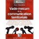Vade-mecum De La Communication Territoriale - Bruno Cohen-bacrie