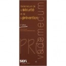 Vademecum De La Securite Et De La Prevention (2e Edition) - Renaud Prouveur