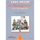 Vade-mecum De Management Veterinaire - Clerfeuille F.