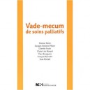 Vade-mecum De Soins Palliatifs - Etienne Rivier , Jacques-antoine Plister , Dorette Frueh , Claire-lise Boyard , Yvan Bourgeois
