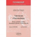 Vade-mecum D'electrotechnique , Reseaux, Production, Machines, Electronique De Puissance, Systemes Industriels , Genie Electriq