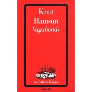 Vagabonds - Knut Hamsun