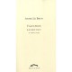 Vagit-prop, Lachez Tout Et Autres Textes - Annie Le Brun