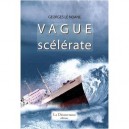Vague Scelerate - Georges Le Noane