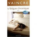 Vaincre La Fatigue Chronique - Jacobs