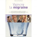 Vaincre La Migraine - Jean-paul Ehrhardt