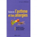 Vaincre L'asthme Et Les Allergies - Florence Trebuchon