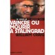 Vaincre Ou Mourir A Stalingrad - William Craig