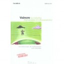 Vaincre Les Maladies Rhumatoides Et Inflammatoires - Yvan Labelle