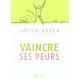 Vaincre Ses Peurs - Lucien Auger