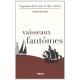 Vaisseaux Fantomes - Nathalie Meyer-sable