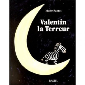 Valentin La Terreur - Mario Ramos