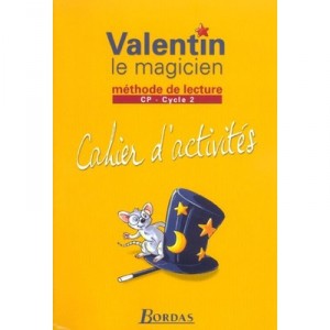 Valentin Le Magicien , Methode De Lecture , Cp , Cahier D'activites - Sandrine Le Nerant