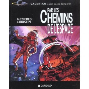 Valerian , Par Les Chemins De L'espace - Jean-claude Mezieres , Pierre Christin