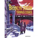 Valerian T.10 , Brooklyn Station Terminus Cosmos - Jean-claude Mezieres , Pierre Christin