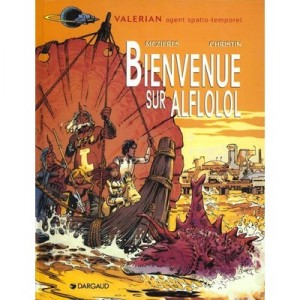 Valerian T.4 , Bienvenue Sur Aflolol - Jean-claude Mezieres , Pierre Christin