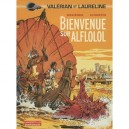 Valerian T.4 , Bienvenue Sur Alflolol - Jean-claude Mezieres , Pierre Christin