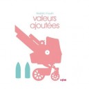 Valeurs Ajoutees - Frederic Moulin