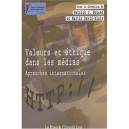 Valeurs Et Ethique Dans Les Medias - Patrick-j Brunet