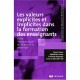 Valeurs Implicite Et Explicite Dans La Formation - Collectif
