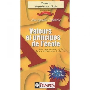 Valeurs  Principes De L'ecole - Herve Caudron