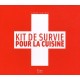 Kit De Survie Pour La Cuisine - Laure Sirieix