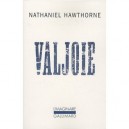 Valjoie - Nathaniel Hawthorne