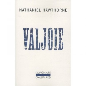 Valjoie - Nathaniel Hawthorne