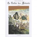 La Vallee Des Mutants T.1 - Massimiliano Filadoro , Luigi Di Giammarino , David Amici