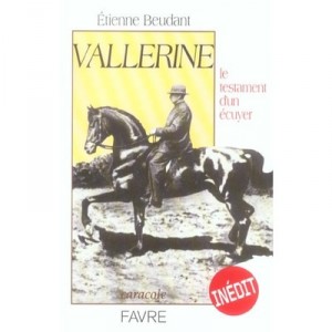 Vallerine Le Testament D'un Ecuyer - Etienne Beudant