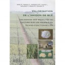 Valorisation De L'amidon De Ble , Incidences Des Modalites De Culture Sur Les Proprietes Techno-fonctionnelles - M. Sindic , C.