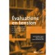 Evaluations En Tension , Entre La Regulation Des Apprentissages Et Le Pilotage Des Systemes - Lucie Mottier Lopez , Marcel Crah